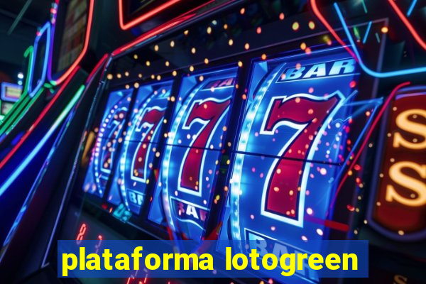 plataforma lotogreen